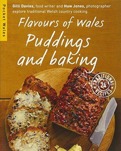 Flavours of Wales: Puddings and Baking (Pocket Wales) - Gilli Davies