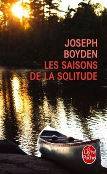 Les Saisons de la solitude von Boyden, Joseph | Buch | Zustand sehr gut