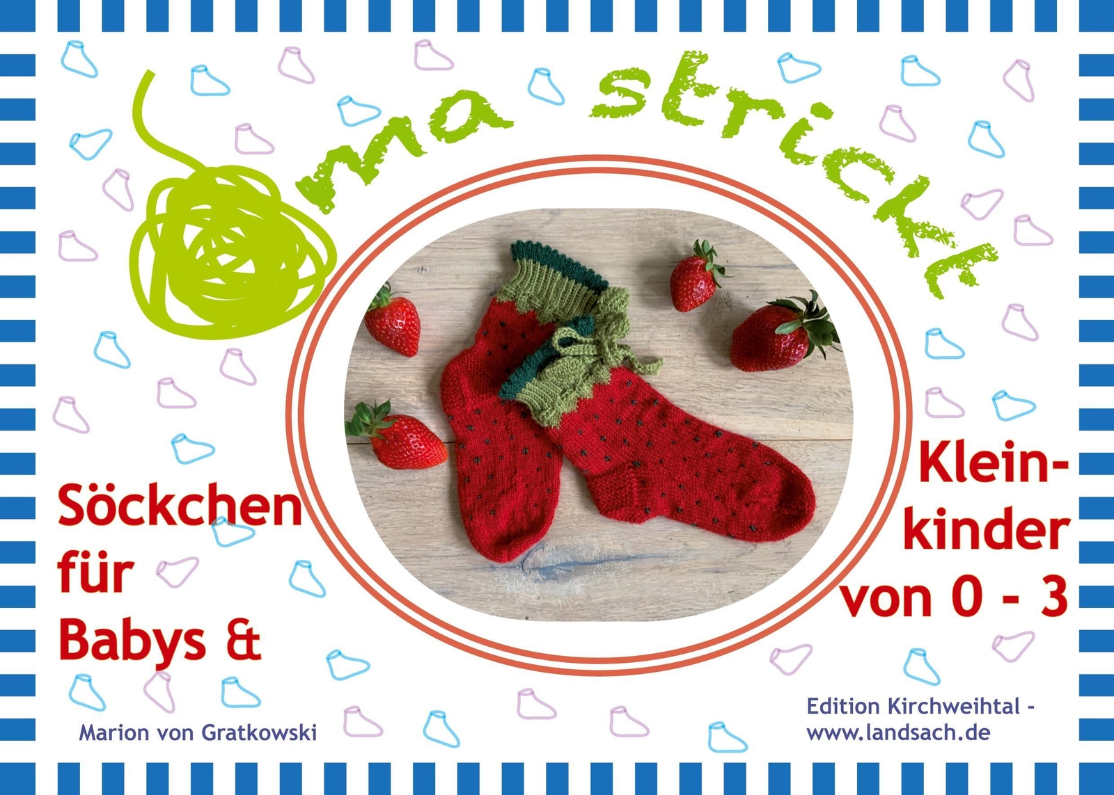 Oma Strickt Baby- Und Kindersöckchen | Marion Von Gratkowski |