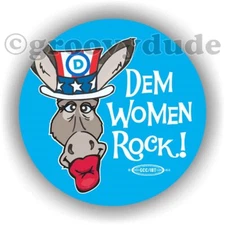 Dem Women Rock! Democratic 2-1/4" Political Campaign Donkey Pin Pinback Button