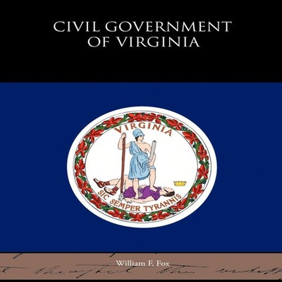 Civil Government of Virginia William Fox Paperback Standard Publi