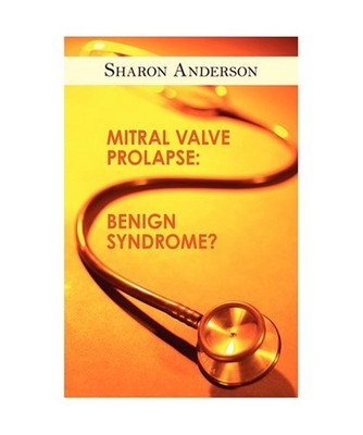 Mitral Valve Prolapse, Sharon Anderson