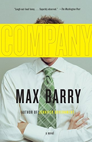 Company (Vintage Contemporaries)-Max Barry