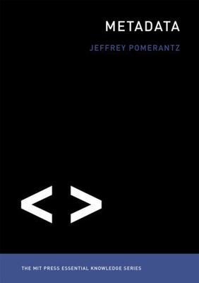 Metadata, Paperback by Pomerantz, Jeffrey, Brand New, Free shipping in the US