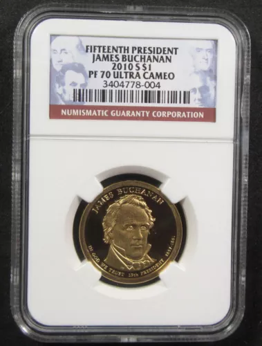 2010-S $1 James Buchanan NGC PF70 Ultra Cameo. Registry grade. (125133)