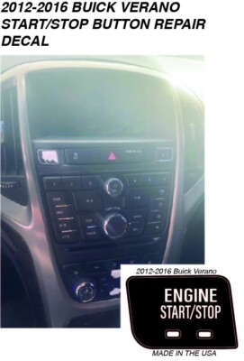 2012-2016 Buick Verano Start Stop Button Repair Decal Sticker