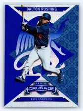 2025 Panini Crusade Dalton Rushing Crusade #27 Los Angeles Dodgers