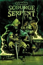 CONAN THE BARBARIAN SCOURGE OF THE SERPENT #1 (OF 4) CVR G GLOW IN DARK *9/24/25