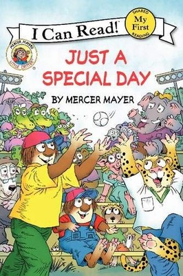 Little Critter: Just a Special Day (My First I Can Read) by Mayer, Mercer