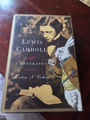 Lewis Carroll: A Biography-Morton  N. Cohen-Good/ VG cond.- Alice in Wonderland!