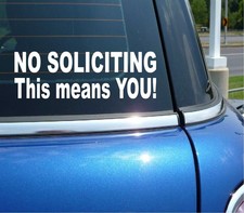 NO SOLICITING THIS MEANS YOU STICKER DECAL SIGN OFFICE BUSINESS HOME DOOR