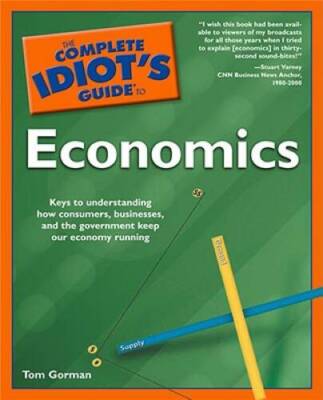 The Complete Idiots Guide to Economics - Paperback - VERY GOOD ...