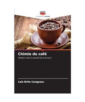 Chimie du café: Relation avec la qualité de la boisson: Relation avec la quali