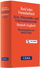 Beck'sches Formularbuch Zivil-, Wirtschafts- und Unternehmensrecht: Deutsch-Engl