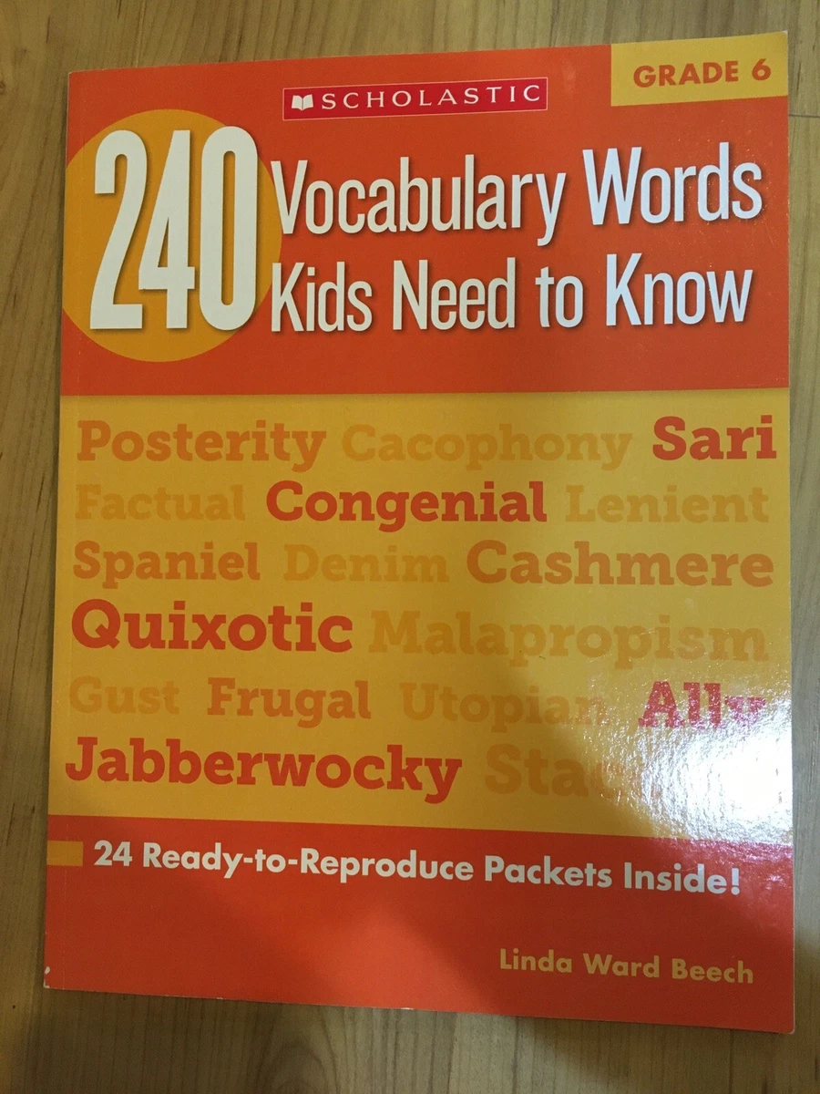 240 Vocabulary Words Kids Need to Know Grade 6: 24 Ready To