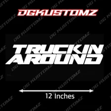 Truckin Around Trokiando  car decals