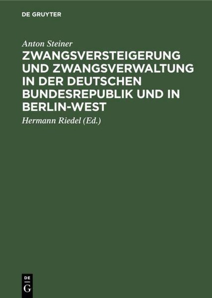 Zwangsversteigerung Und Zwangsverwaltung In Der Deutschen Bundesrepublik Und In-image