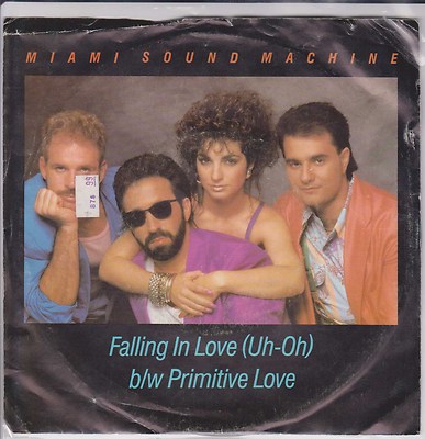 Miami Sound Machine Falling In Love 45 1985 Epic Records 34-06352