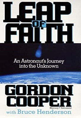 Leap of Faith : An Astronaut's Journey into the Unknown Hardcover