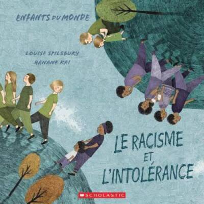 Enfants Du Monde Le Racisme Et lIntolrance (French Edition) - GOOD