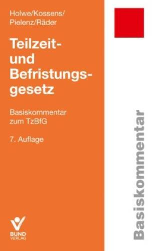 Thumbnail - Teilzeit- Und Befristungsgesetz Basiskommentar Zum Tzbfg 6387