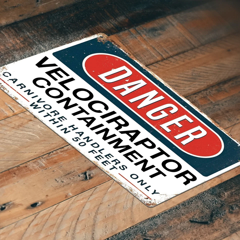 Jurassic Park Danger Velociraptor Containment Aluminum Metal Sign 8x12 In TS136 - Image 3 of 3