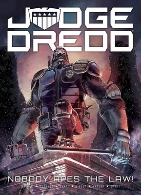 Judge Dredd: Nobody Apes The Law by John Wagner Paperback Book