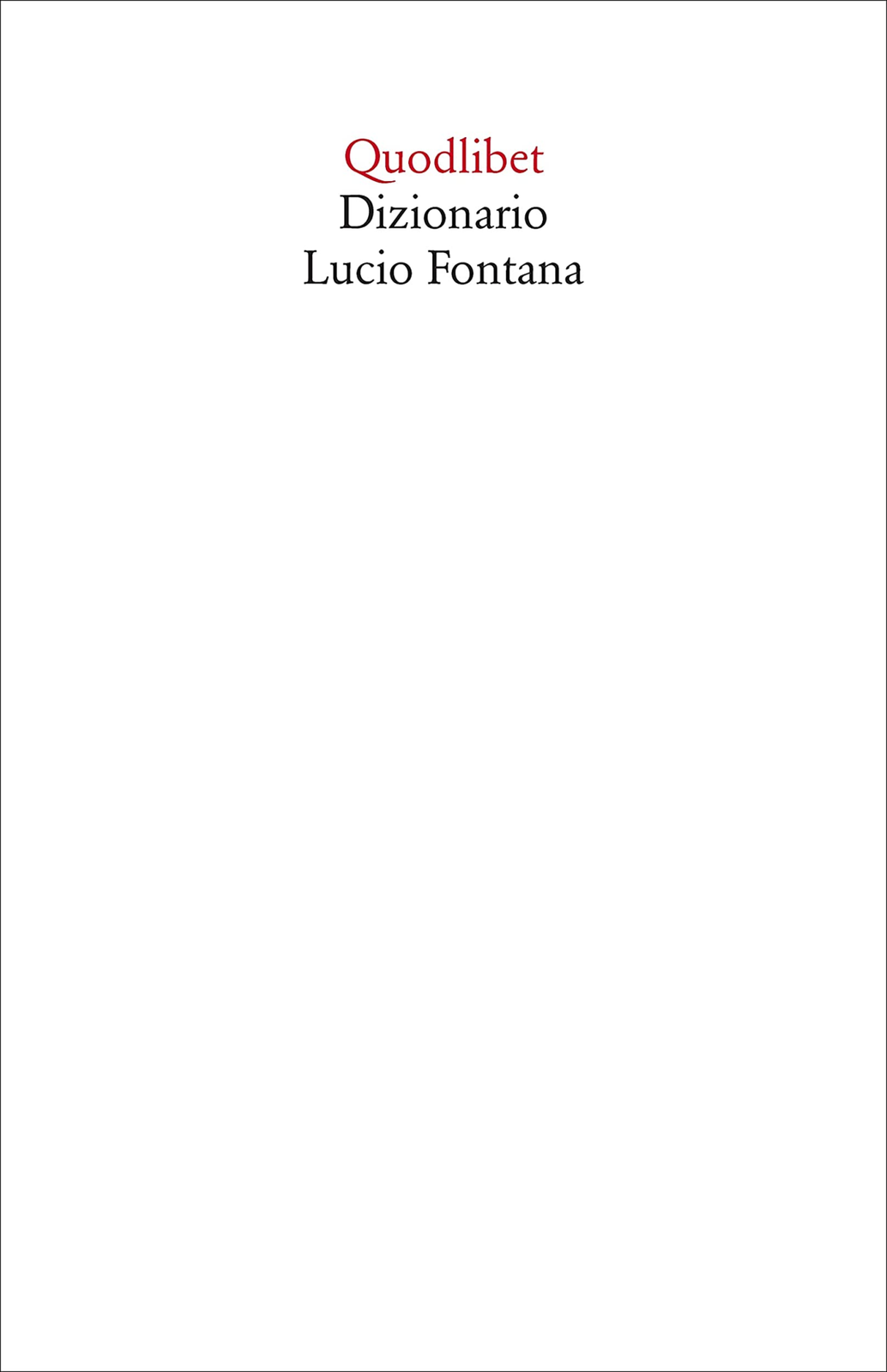 Libri Dizionario Lucio Fontana - Immagine 2