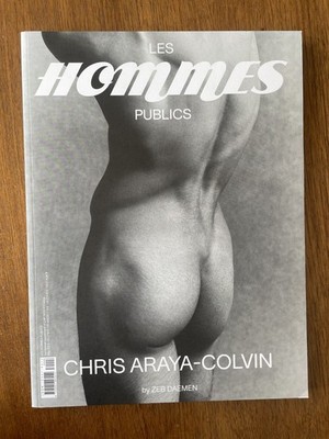 LES HOMMES PUBLICS #08   CHRIS ARAYA-COLVIN COVER | 2024 Zeb Daemen