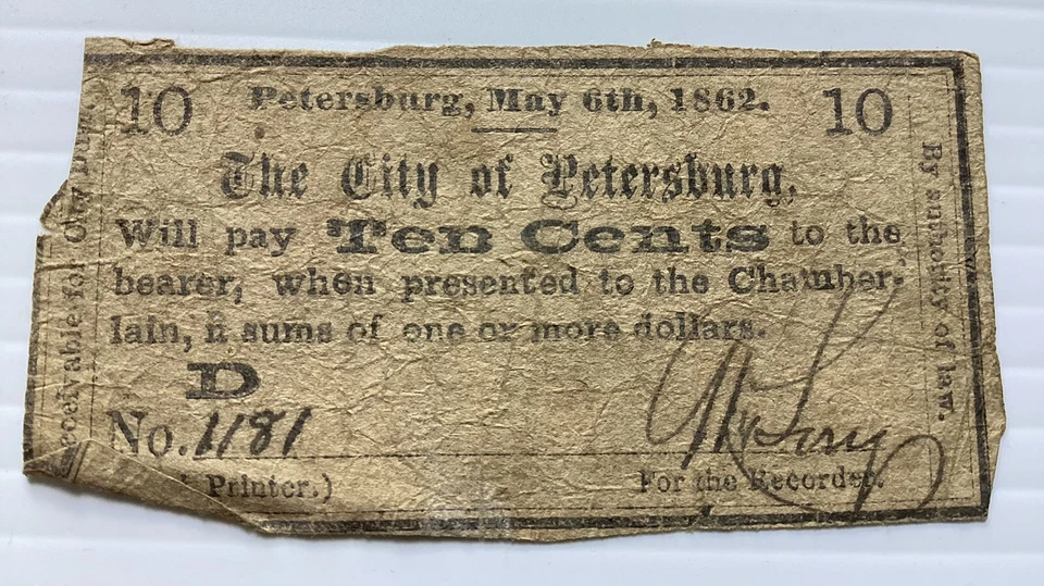 The City Of Petersburg, Ten Cents Banknote 1862, Civil War Era, Rare, 2 1/2" L - Image 2 of 4
