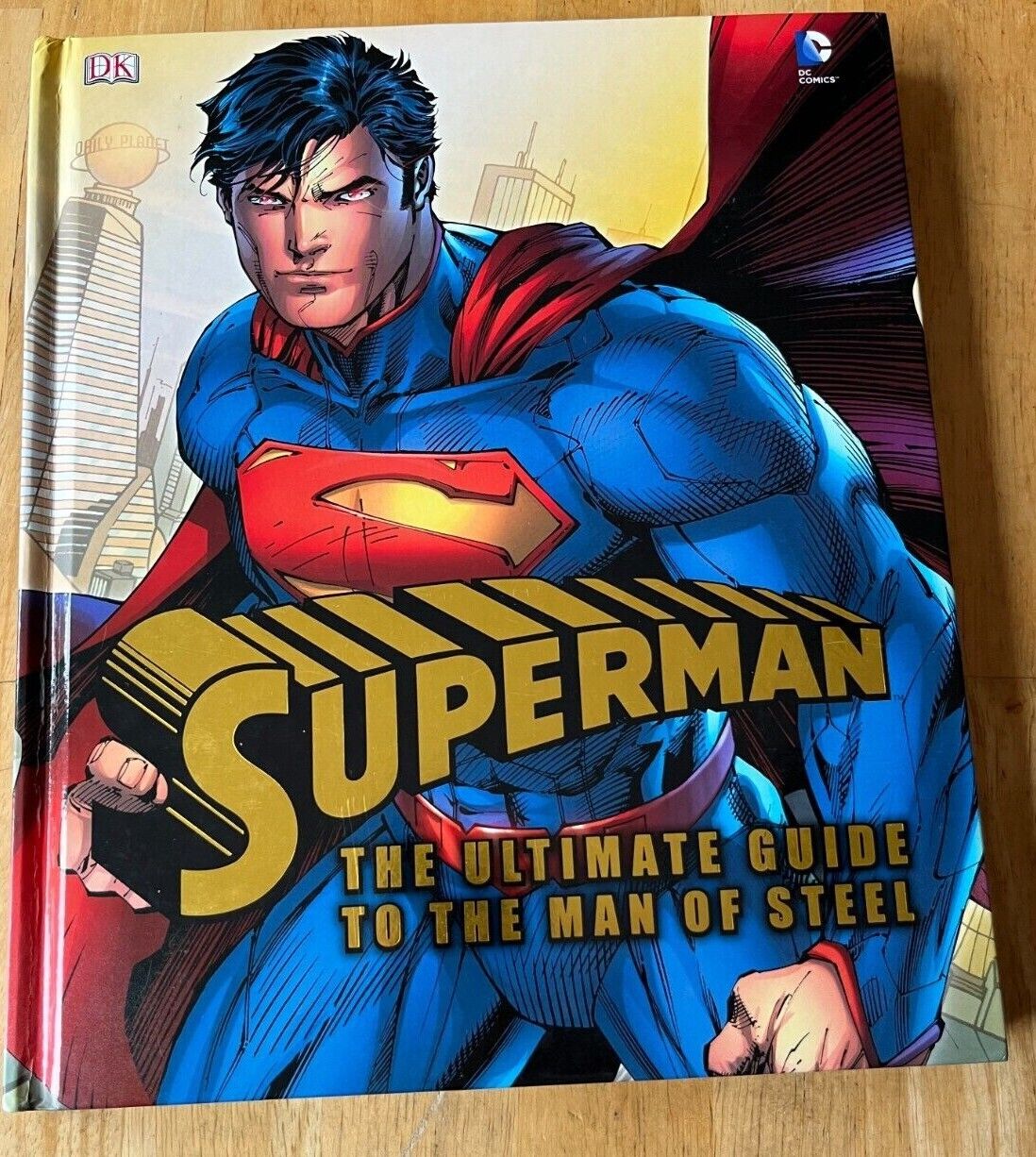 Superman: The Ultimate Guide to the Man of Steel (DK Superman): Wallace,  Daniel: 9781465408754: : Books