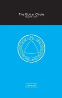 The Guitar Circle | Robert Fripp | Buch | Gebunden | Englisch | 2022