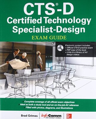CTS-D Certified Technology Specialist-Design Exam Guide (2016)