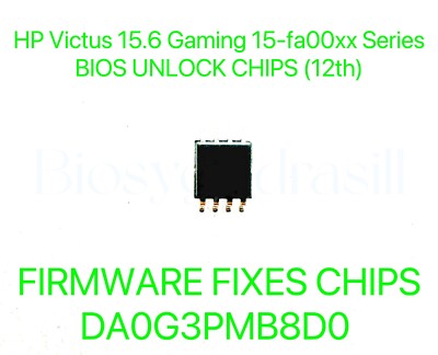 HP Victus 15.6   Gaming 15-fa0031dx, 15-fa00 Series, NO PW DA0G3PMB8D0 BIOS CHIP