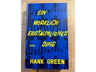 Buch  Ein wirklich erstaunliches Ding  von Hank Green