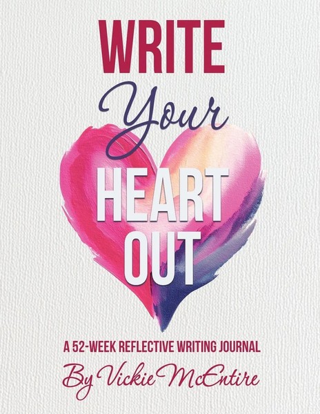 Vickie Mcentire | Write Your Heart Out | Taschenbuch | Englisch (2025)-image