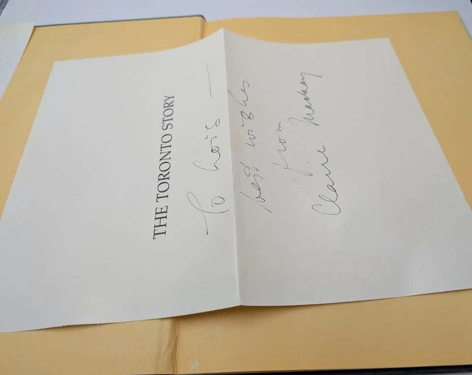 The Toronto Story Claire Mackay Illustrated Johnny Wales Huge HC 1990 Signed - Image 3 of 4