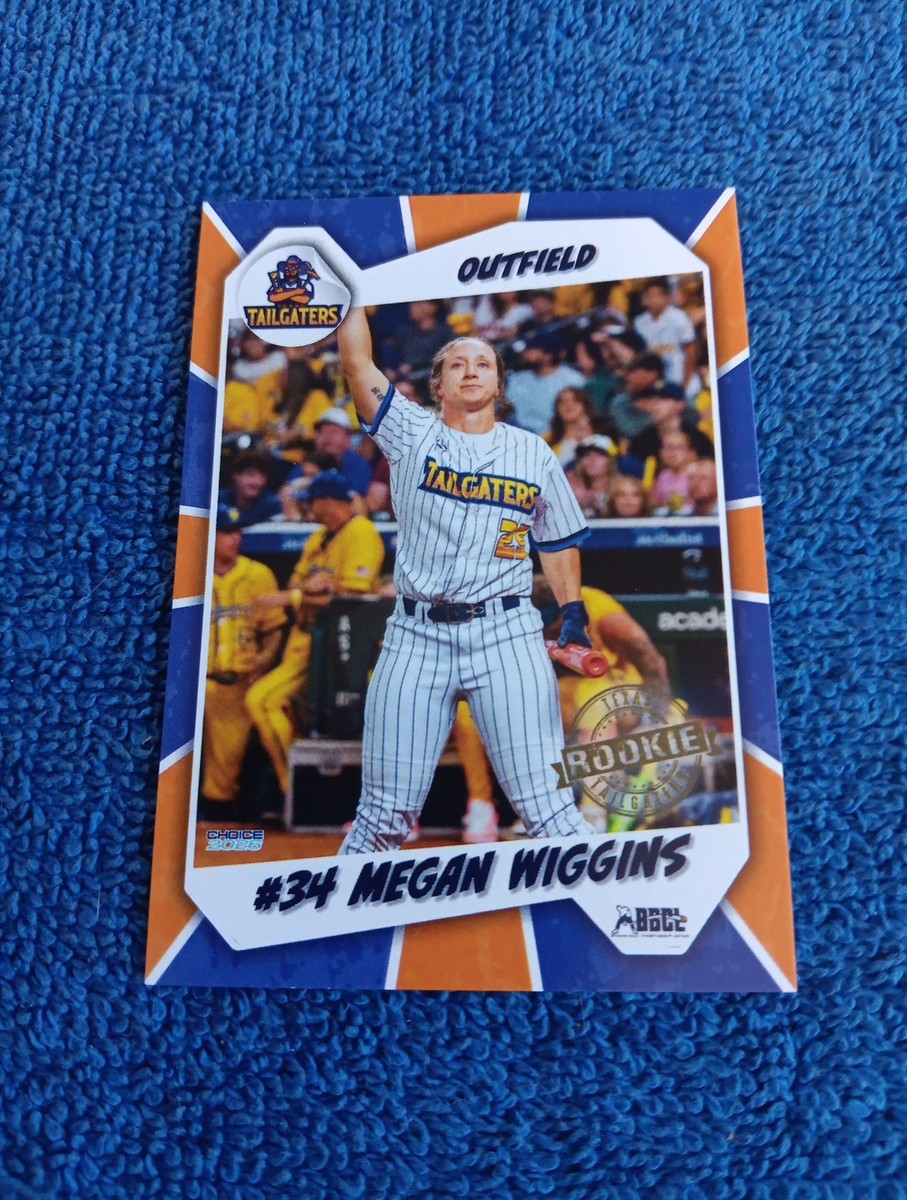 Megan Wiggins Card The Texas Tailgaters Baseball Card 2026 Choice