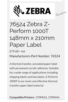 76524 Zebra Z-perform 1000t 148 X 210 Mm Uncoated Thermal Transfer 