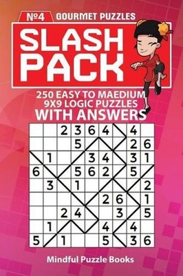 Slash Pack: 250 Easy to Medium 9x9 Logic Puzzles with Answers by Mindful Puzzle