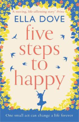 Ella Dove Five Steps to Happy (Paperback) (UK IMPORT)
