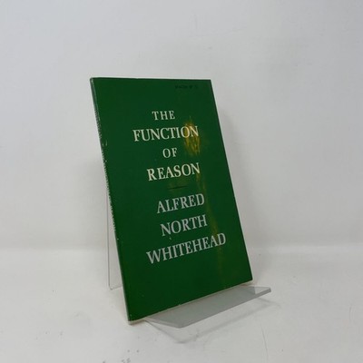 The Function of Reason by Alfred North Whitehead PB First Thus  Very Good 1958