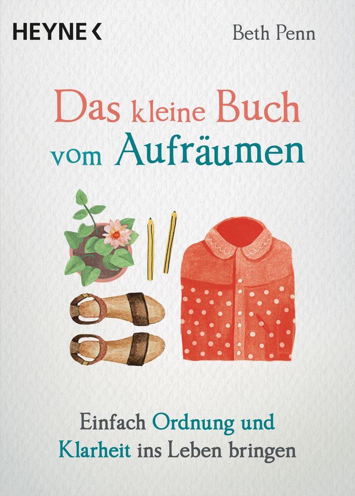 Thumbnail - Das Kleine Buch Vom Aufräumen | Beth Penn | 2018 | Deutsch