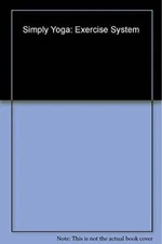 Simply Yoga Exercise System by Hinkler (2005) Hardcover - Hardcover - GOOD