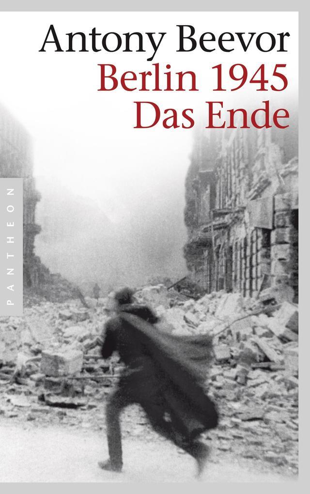 Thumbnail - Berlin 1945 - Das Ende | Antony Beevor | 2012 | Deutsch