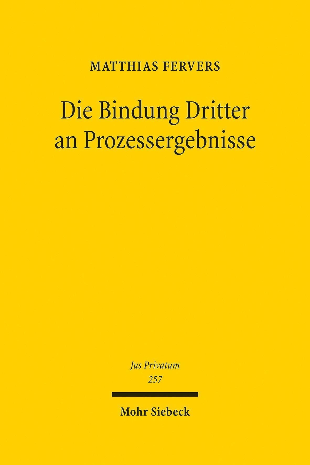 Thumbnail - Die Bindung Dritter An Prozessergebnisse Matthias Fervers Buch Jus