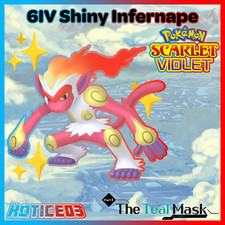 ✨Shiny Infernape 6IV✨ Pokemon Scarlet & Violet 🚀Fast🚀 Teal Mask DLC
