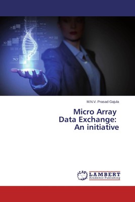 Micro Array Data Exchange: An initiative M. N. V. Prasad Gajula Taschenbuch 2013