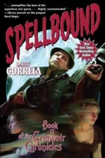 Spellbound (The Grimnoir Chronicles) - Mass Market Paperback - GOOD