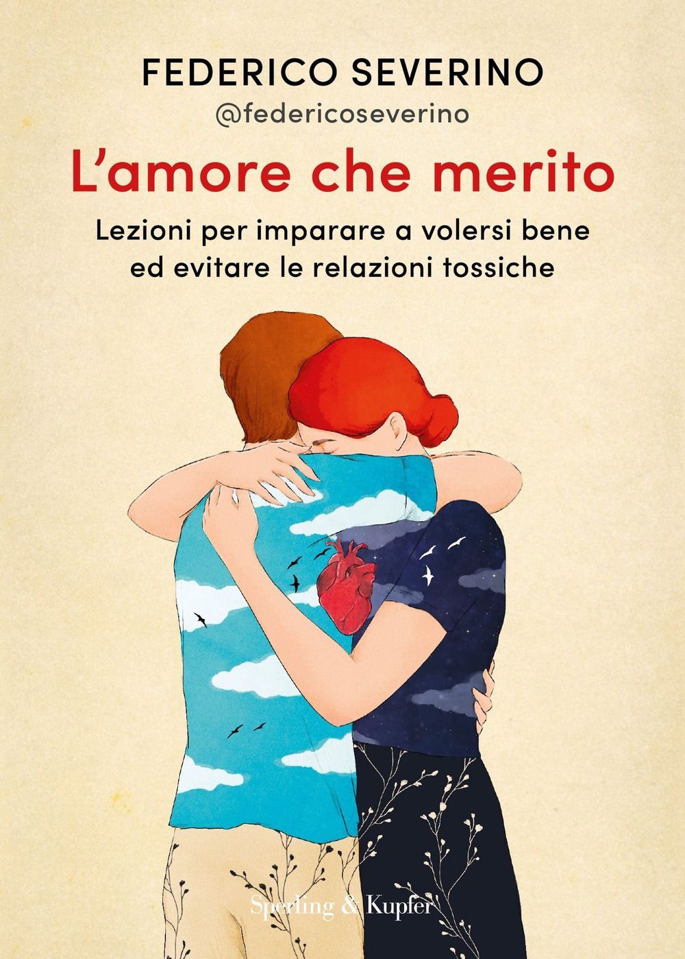 Libri Severino Federico - L' Amore Che Merito. Lezioni Per Imparare A Volersi Be